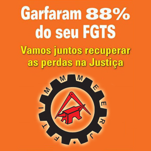 Federação dos Metalúrgicos esclarece dúvidas de Sindicatos filiados sobre ações para recuperação das perdas do FGTS